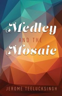 Produktbild: Medley and the Mosaic