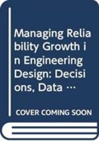 Produktbild: Walls, L: Managing Reliability Growth in Engineering Design