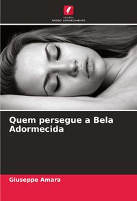 Produktbild: Quem persegue a Bela Adormecida