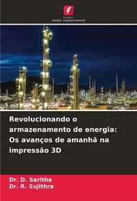 Produktbild: Revolucionando o armazenamento de energia: Os avan&ccedil;os de amanh&atilde; na impress&atilde;o 3D