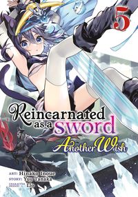 Produktbild: Tanaka, Y: Reincarnated as a Sword: Another Wish (Manga) Vol