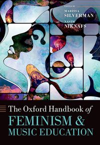 Produktbild: The Oxford Handbook of Feminism and Music Education
