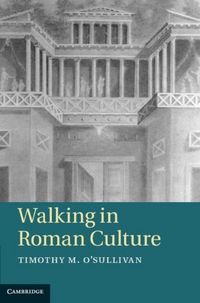 Produktbild: Walking in Roman Culture