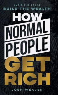 Produktbild: How Normal People Get Rich