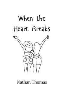 Produktbild: When the Heart Breaks