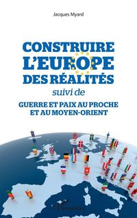 Produktbild: Construire l'Europe des r&eacute;alit&eacute;s