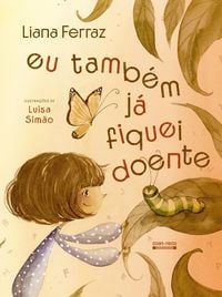 Produktbild: Eu tamb&eacute;m j&aacute; fiquei doente