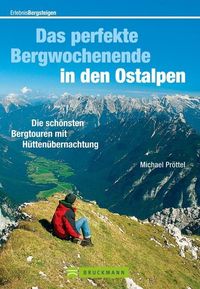 Produktbild: Das perfekte Bergwochenende in den Ostalpen
