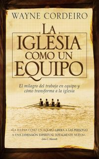 Produktbild: La Iglesia Como Un Equipo = Doing Church as a Team