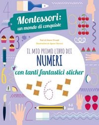 Produktbild: Il mio primo libro dei numeri. Montessori: un mondo di conquiste. Con adesivi