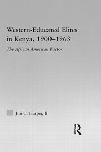 Produktbild: Western-Educated Elites in Kenya, 1900-1963