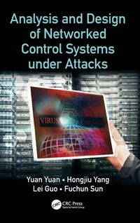 Produktbild: Analysis and Design of Networked Control Systems under Attacks