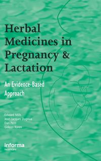 Produktbild: Herbal Medicines in Pregnancy and Lactation