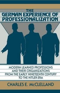 Produktbild: The German Experience of Professionalization