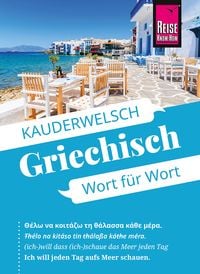 Produktbild: Reise Know-How Sprachf&uuml;hrer Griechisch - Wort f&uuml;r Wort