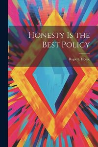 Produktbild: Honesty is the Best Policy