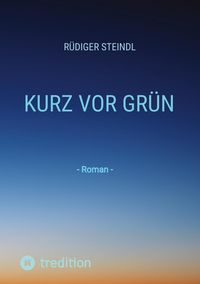 Produktbild: Kurz vor Gr&uuml;n