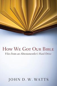 Produktbild: How We Got Our Bible
