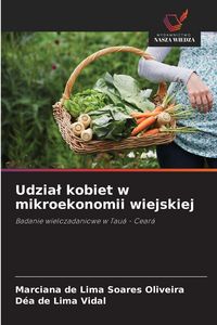 Produktbild: Udzia&iquest; kobiet w mikroekonomii wiejskiej
