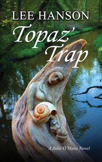 Produktbild: Topaz' Trap (Julie O'Hara Mystery Series, #4)
