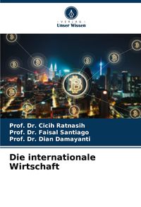 Produktbild: Die internationale Wirtschaft