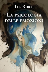 Produktbild: La psicologia delle emozioni