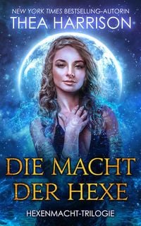 Bild vom Artikel Die Macht der Hexe vom Autor Thea Harrison