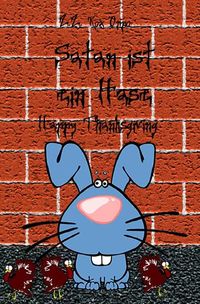 Produktbild: Satan ist ein Hase / Satan ist ein Hase Happy Thanksgiving