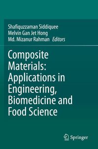 Produktbild: Composite Materials: Applications in Engineering, Biomedicine and Food Science