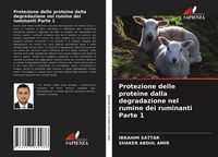 Produktbild: Protezione delle proteine dalla degradazione nel rumine dei ruminanti Parte 1