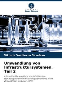 Produktbild: Umwandlung von Infrastruktursystemen. Teil 2