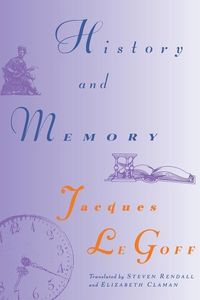 Produktbild: Le Goff, J: History and Memory