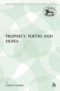 Produktbild: Prophecy, Poetry and Hosea