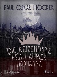 Produktbild: Die reizende Frau - au&szlig;er Johanna