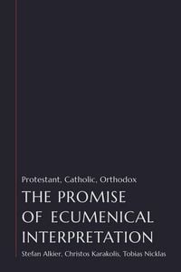 Produktbild: The Promise of Ecumenical Interpretation