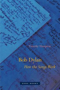 Produktbild: Bob Dylan - How the Songs Work