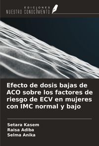 Produktbild: Efecto de dosis bajas de ACO sobre los factores de riesgo de ECV en mujeres con IMC normal y bajo