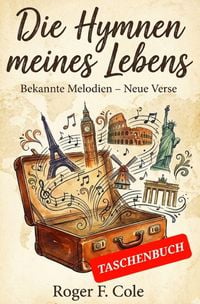 Produktbild: Die Hymnen meines Lebens