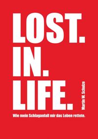 Produktbild: Lost. In. Life.