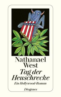 Tag der Heuschrecke Nathanael West