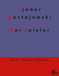 Bild vom Artikel Der Spieler vom Autor Fjodor M. Dostojewski