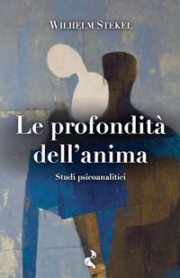 Produktbild: Le profondit&agrave; dell'anima