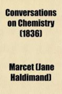 Produktbild: Conversations on Chemistry (1836)
