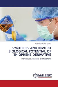 Produktbild: SYNTHESIS AND INVITRO BIOLOGICAL POTENTIAL OF THIOPHENE DERIVATIVE