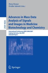 Produktbild: Advances in Mass Data Analysis of Signals and Images in Medicine, Biotechnology and Chemistry