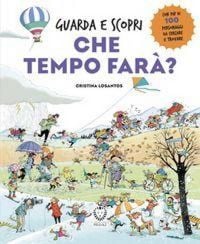 Produktbild: Che tempo far&agrave;? Guarda e scopri