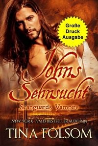 Produktbild: Folsom, T: Johns Sehnsucht (Gro&szlig;e Druckausgabe)