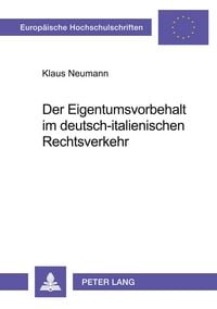 Produktbild: Der Eigentumsvorbehalt im deutsch-italienischen Rechtsverkehr