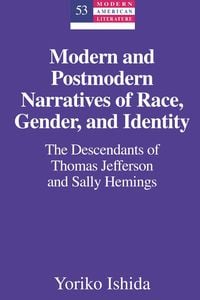 Produktbild: Modern and Postmodern Narratives of Race, Gender, and Identity