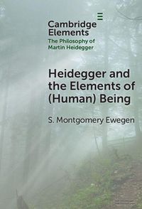 Produktbild: Heidegger and the Elements of (Human) Being